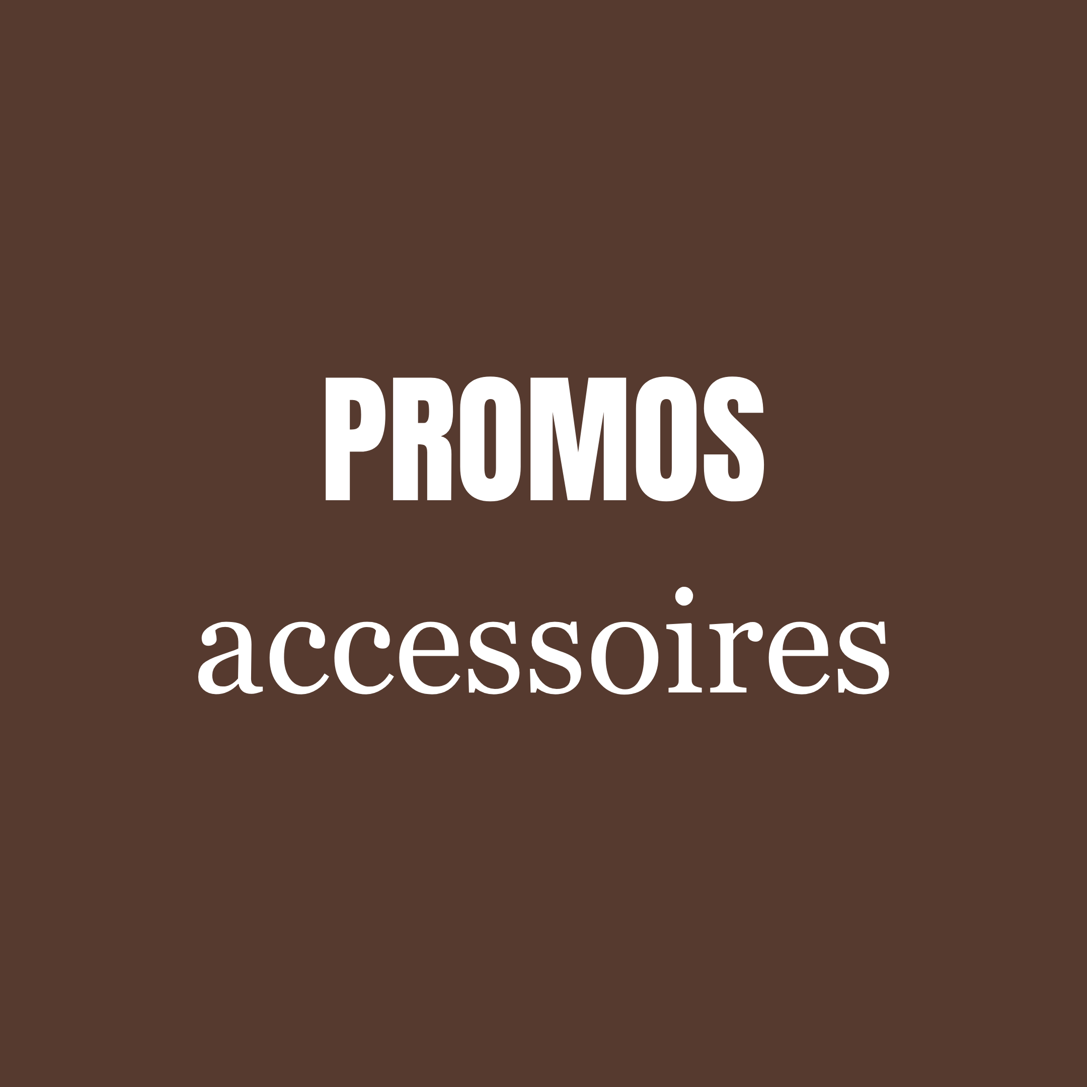 Promos accessoires